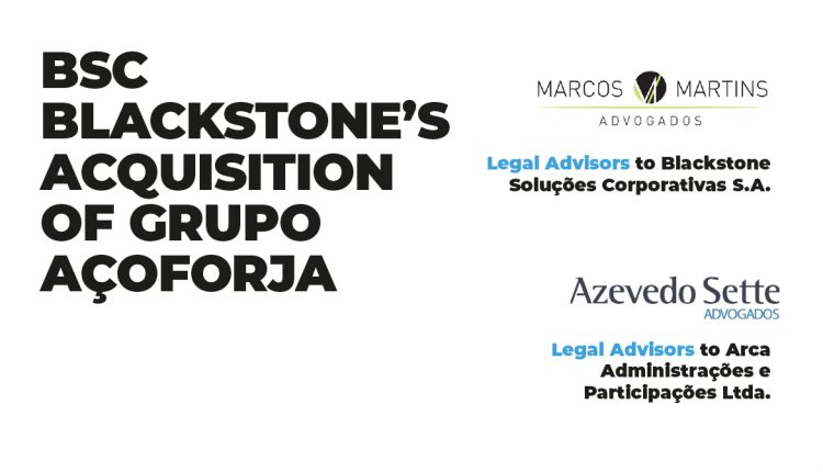 BSC Blackstone’s Acquisition of Grupo Açoforja