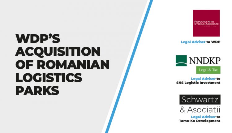WDP's Acquisition of Romanian Logistics Parks