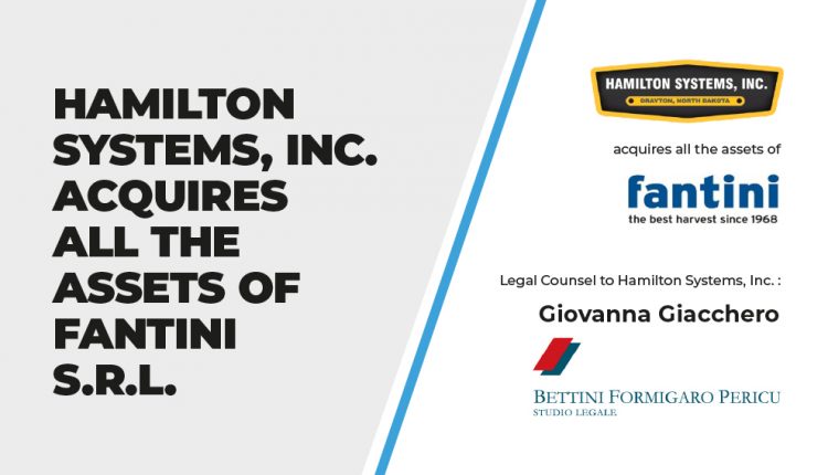 HAMILTON SYSTEMS, INC. ACQUIRES ALL THE ASSETS OF FANTINI S.