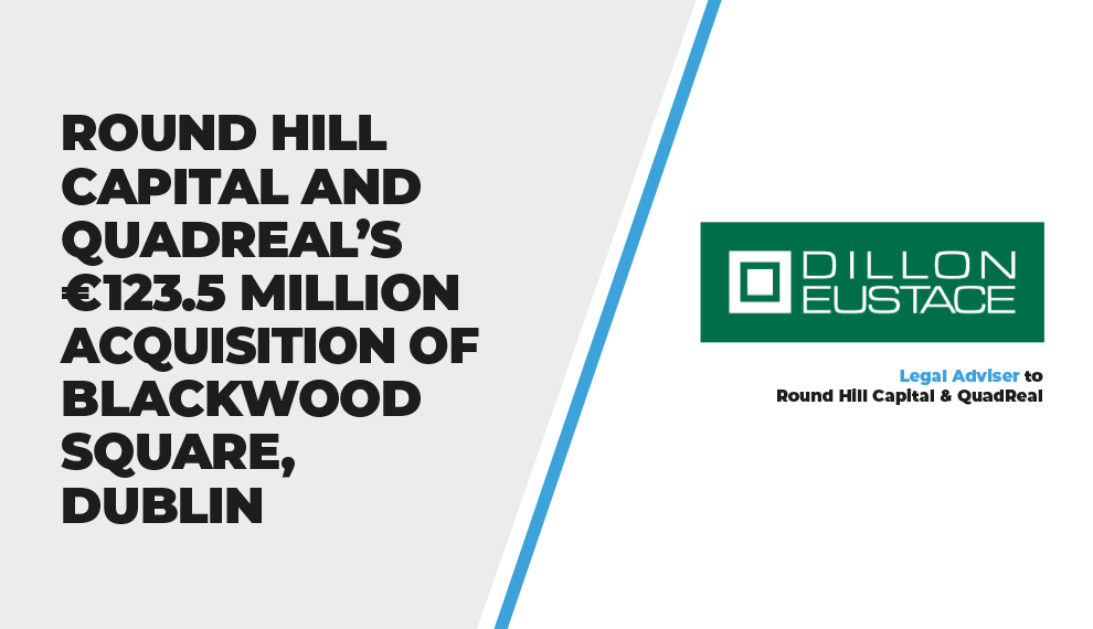 Round Hill Capital and QuadReal’s €123.5 Million Acquisition