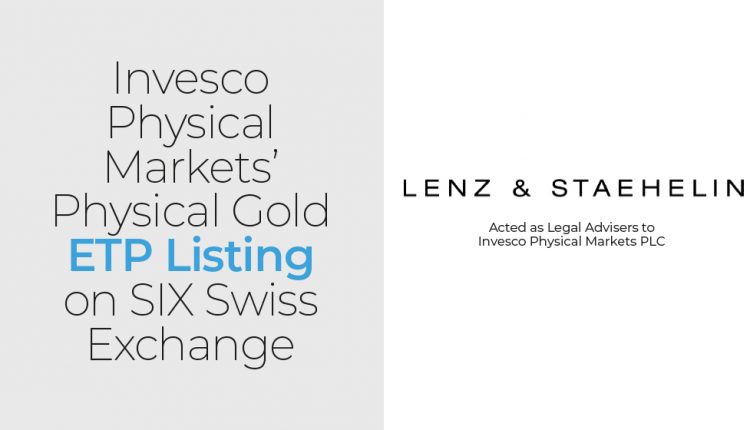 Lenz & Staehelin advised on regulatory matters.