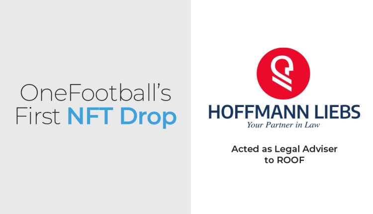 Hoffman Liebs advised on the NFT drop.