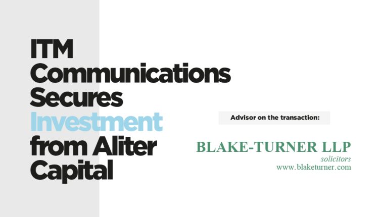 Blake-Turner LLP advised on the transaction.