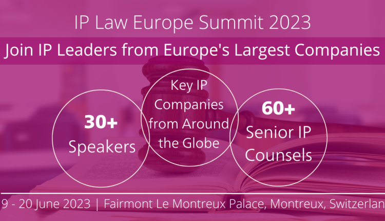 Banner ad for the IP Law Europe Summit 2023.