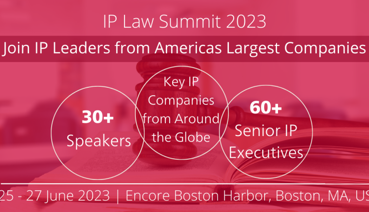 Banner ad for the IP Law Summit 2023.